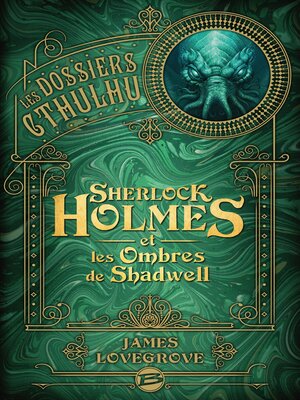 cover image of Sherlock Holmes et les ombres de Shadwell